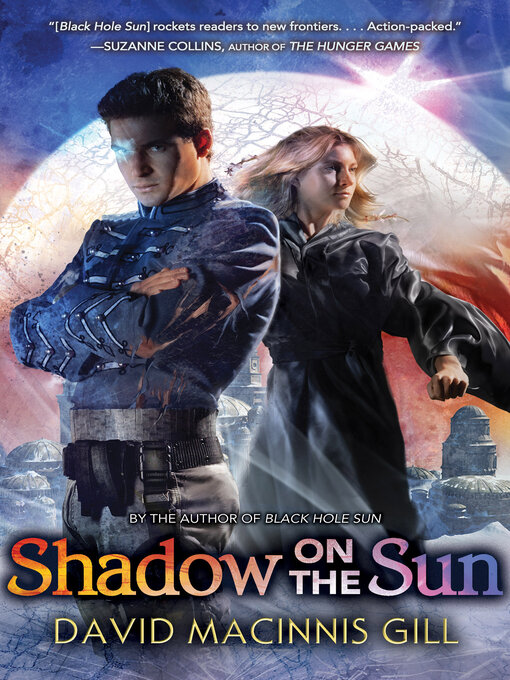 Title details for Shadow on the Sun by David Macinnis Gill - Wait list
